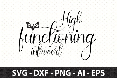 High functioning introvert svg