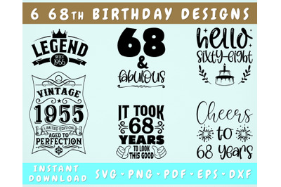 68th Birthday SVG Bundle&2C; 6 Designs&2C; 68th Birthday Shirt SVG