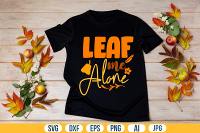 Leaf Me Alone