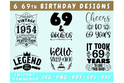 69th Birthday SVG Bundle&2C; 6 Designs&2C; 69th Birthday Shirt SVG