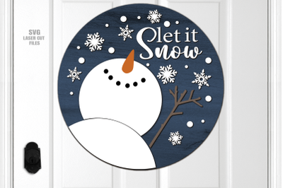 Let It Snow SVG Laser Cut Files | Christmas Snowman Sign SVG