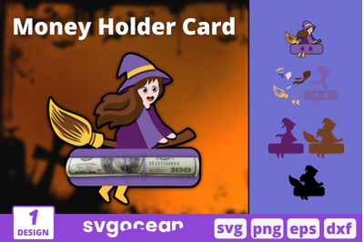 Witch Money Holder Card Svg