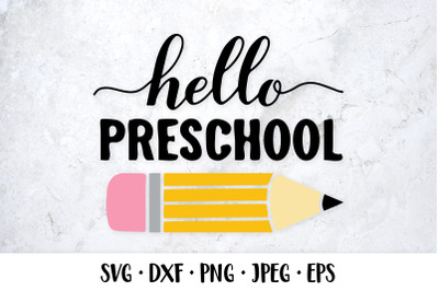 Hello preschool SVG. First day of school shirt design