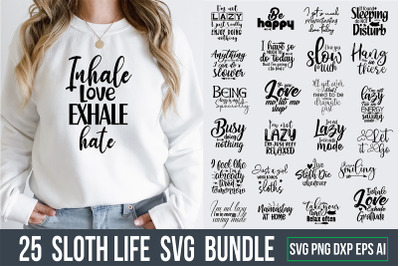 Sloth Life SVG Bundle