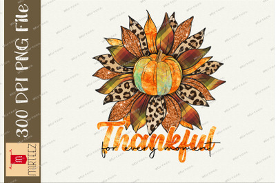 Thanks Giving Thankful For Every Moment