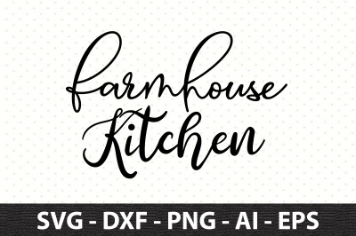 farmhouse Kitchen svg