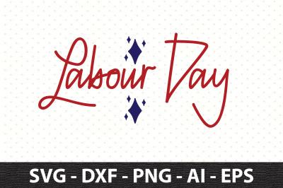 Labour Day svg