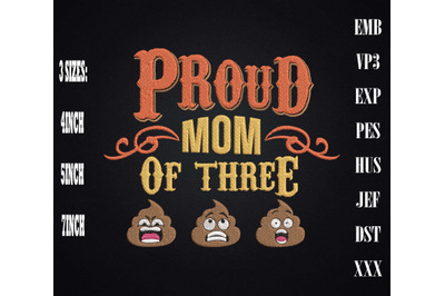 Proud Mom of Three Cute Poops Embroidery, Gift For Mother