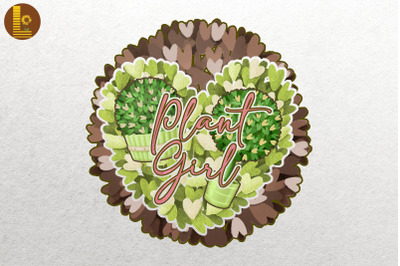 Plant Girl Gift For Gardening Lover