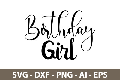 Birthday Girl svg