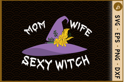 Mom, Wife, Sexy Witch