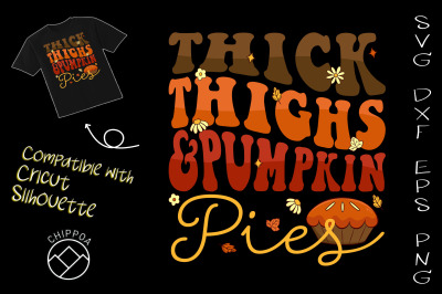 Thick Thighs &amp; Pumpkin Pies