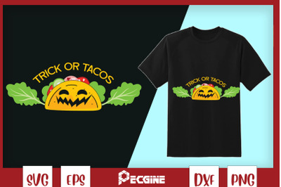 Trick or Tacos Taco Food Halloween