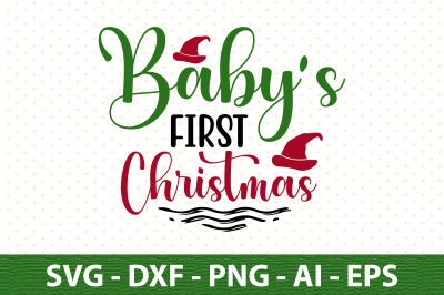 Baby&#039;s First Christmas svg