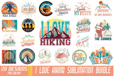 I Love Hiking Sublimation Bundle-20 Designs-220804