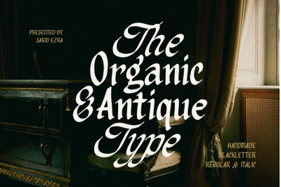Organic Antique - Blackletter Fonts