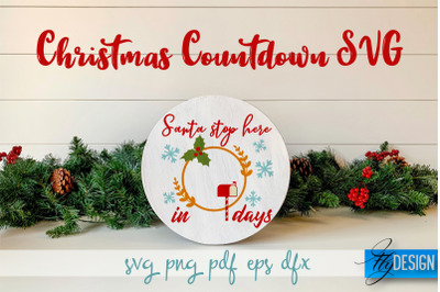 Christmas Countdown SVG | Winter Design | Funny Xmas