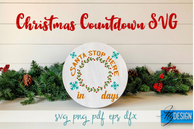 Christmas Countdown SVG | Winter Design | Funny Xmas