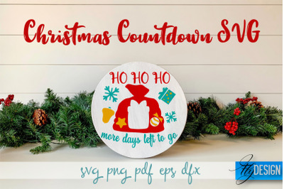 Christmas Countdown SVG | Winter Design | Funny Xmas