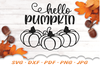 Hello Pumpkin SVG | Fall SVG