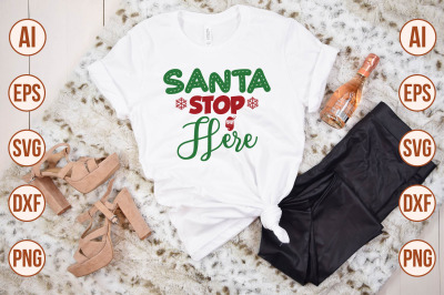 Santa Stop Here