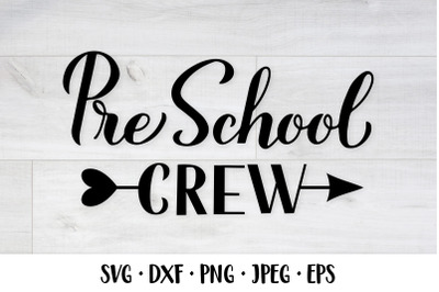 Preschool Crew hand lettered SVG. First day of school