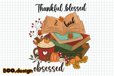 Thankful Blessed And Book Obsessed Graphics