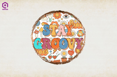 Stay Groovy Retro Background