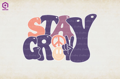 Stay Groovy Typography