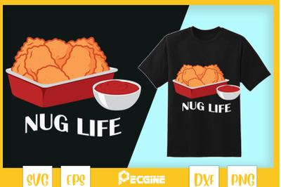 Nug Life Chicken Nuggets Fastfood