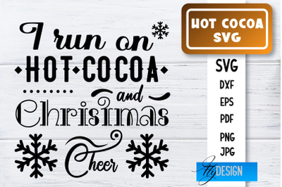 Hot Cocoa SVG | Winter Designs | Chocolate SVG