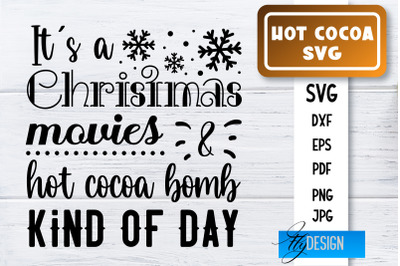 Hot Cocoa SVG | Winter Designs | Chocolate SVG