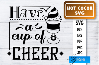 Hot Cocoa SVG | Winter Designs | Chocolate SVG