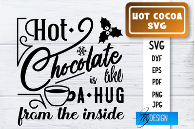 Hot Cocoa SVG | Winter Designs | Chocolate SVG