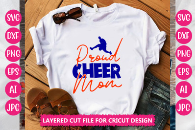 Proud Cheer Mom SVG CUT FILE