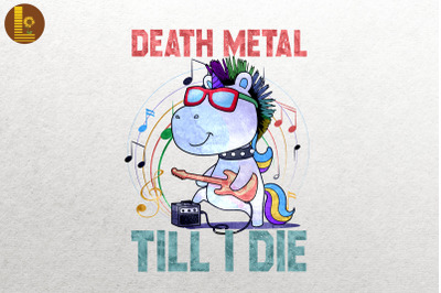 Heavy Death Metal Till I Die