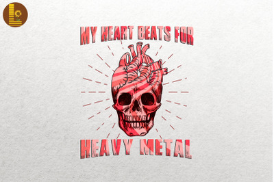 My Heart Beats For Heavy Metal Best Gift