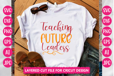 Teaching Future Leaders SVG CUT FILE