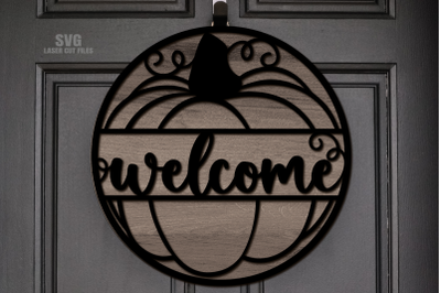 Fall Welcome Sign SVG Laser Cut Files | Pumpkin SVG