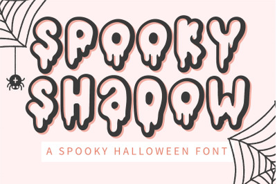 Spooky Shadow - A cute spooky halloween font