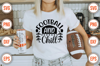 Football And Chill