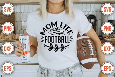 Mom Life Football