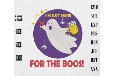 I&#039;m Just Here For The Boos! Embroidery, Happy Halloween Embroidery