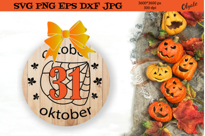 31 Oktober Round Sign. Halloween Rounds. Farmhouse Halloween