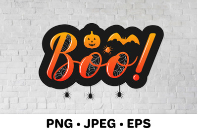 Boo! Hand lettered Halloween quote sublimation