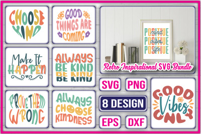 Retro Inspirational SVG Bundle / 8 Inspirational SVG Bundle / Retro SV