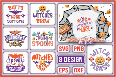 Halloween Retro Sublimation SVG Bundle / 8 Halloween Retro Sublimation