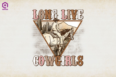 Long Live Cowgirls