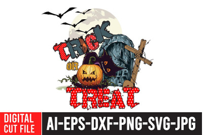 Trick or Treat Sublimation Design , Trick or Treat