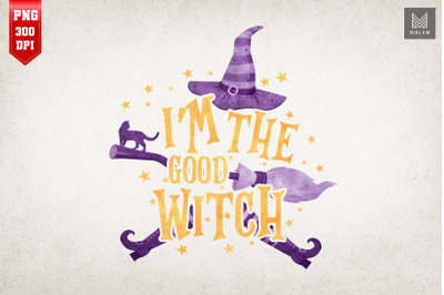 I&#039;m the Good Witch Halloween